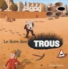 Couverture du livre « Le livre des trous » de Didier/Garrigue aux éditions Nathan