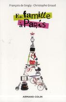 Couverture du livre « En famille à Paris » de Christophe Giraud et Francois De Singly aux éditions Armand Colin