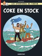 Couverture du livre « Les aventures de Tintin t.19 ; coke en stock » de Herge aux éditions Casterman
