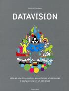 Couverture du livre « Datavision » de David Mccandless aux éditions Robert Laffont