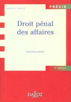 Couverture du livre « Droit Penal Des Affaires » de Wilfrid Jeandidier aux éditions Dalloz