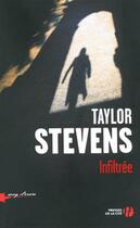 Couverture du livre « Infiltrée » de Taylor Stevens aux éditions Presses De La Cite