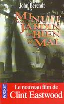 Couverture du livre « Minuit Dans Le Jardin Du Bien Et Du Mal » de John Berendt aux éditions Pocket