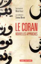 Couverture du livre « Le Coran ; nouvelles approches » de  aux éditions Cnrs