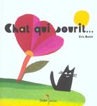 Couverture du livre « Le Chat Qui Sourit... » de Eric Battut aux éditions Didier