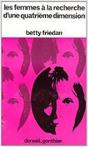 Couverture du livre « Femmes a la rech 4 dim » de Betty Friedan aux éditions Denoel