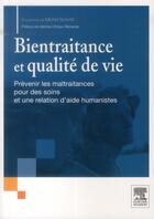 Couverture du livre « Bientraitance et qualité de vie » de Michel Schmitt aux éditions Elsevier-masson