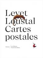 Couverture du livre « Cartes postales » de Loustal et Henry Jean-Marie Levet aux éditions Martin De Halleux