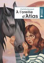 Couverture du livre « À l'oreille d'Atlas » de Charlotte Bousquet aux éditions Rageot Editeur