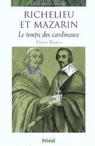 Couverture du livre « Richelieu et mazarin ; le temps des cardinaux » de A Preciser aux éditions Actes Sud