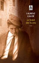 Couverture du livre « Le soleil des Scorta » de Laurent Gaudé aux éditions Actes Sud