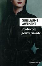 Couverture du livre « Protocole gouvernante » de Guillaume Lavenant aux éditions Rivages