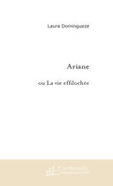 Couverture du livre « Ariane » de Domingueze Laura aux éditions Le Manuscrit