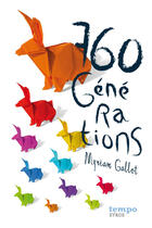 Couverture du livre « 760 générations » de Myriam Gallot aux éditions Syros Jeunesse