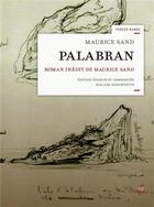 Couverture du livre « Palabran : roman inédit de Maurice Sand » de Maurice Sand aux éditions Pu De Rennes