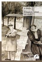 Couverture du livre « L'espion laisse en rade » de Hache/Rousseau aux éditions Editions Du Panthéon