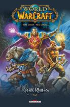 Couverture du livre « World of Warcraft ; dark riders t.1 » de Mike Costa et Neil Googe aux éditions Delcourt