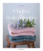 Couverture du livre « Châles & étoles ajourées » de Janina Kallio aux éditions De Saxe