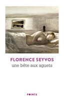 Couverture du livre « Une bête aux aguets » de Florence Seyvos aux éditions Points