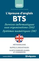 Couverture du livre « L'épreuve d'anglais ; BTS services informatiques aux organisations, systèmes numériques. » de Isabelle Arnaud aux éditions Studyrama