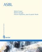 Couverture du livre « ABSL (édition 2017) » de Michel Coipel et Michel Davagle et Vincent Sepulchre aux éditions Larcier