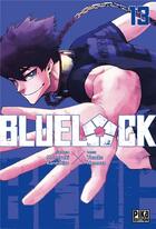 Couverture du livre « Blue lock Tome 13 » de Muneyuki Kaneshiro et Yusuke Nomura aux éditions Pika