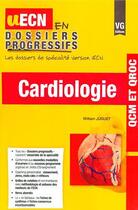 Couverture du livre « Uecn en dossiers progressifs cardiologie » de Juguet W. aux éditions Vernazobres Grego