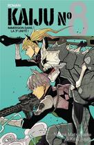 Couverture du livre « Kaiju n°8 : Immersion dans la 3e unité » de Naoya Matsumoto et Keiji Ando aux éditions Crunchyroll