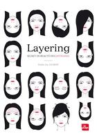 Couverture du livre « Layering ; secret de beauté des japonaises » de Elodie-Joy Jaubert aux éditions La Plage