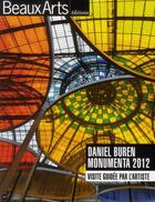 Couverture du livre « BEAUX ARTS MAGAZINE ; monumenta 2012 ; Daniel Buren au grand Palais » de  aux éditions Beaux Arts Editions