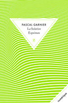 Couverture du livre « La solution esquimau » de Garnier Pascal aux éditions Zulma