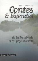 Couverture du livre « Contes et legendes de la tremblade et du pays d'arvert » de Henri Moreau aux éditions Les Indes Savantes