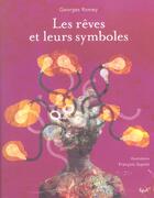 Couverture du livre « Les Reves Et Leurs Symboles » de Georges Romey et Francois Supiot aux éditions Epa