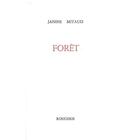 Couverture du livre « Forêt » de Janine Mitaud aux éditions Rougerie