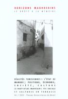 Couverture du livre « REVUE HORIZONS MAGHREBINS n.46 : le droit à la mémoire ; réalites tunisiennes ; l'état de manque » de Mohammed Habib Samrakandi aux éditions Pu Du Midi