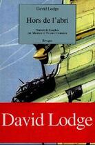 Couverture du livre « Hors de l'abri » de David Lodge aux éditions Rivages