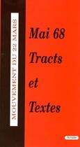 Couverture du livre « Mai 68 ; tracts et textes » de  aux éditions Acratie