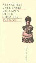 Couverture du livre « Un sapin de noel chez les ivanov » de Alexandre Vvedenski aux éditions Allia