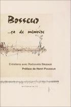 Couverture du livre « Bosseur... ça de mémoire » de Radosveta Bruzaud aux éditions Millenaire Iii