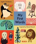 Couverture du livre « My first words » de Ingela Peterson Arrhenius aux éditions Acc Art Books