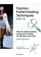 Couverture du livre « Fashion patternmaking techniques t.3 ; how to make jackets, coats and cloaks for women and men » de Donnanno Antonio aux éditions Promopress