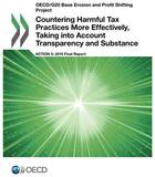 Couverture du livre « Countering harmful tax pratices more effectively. taking into account transparency and substance ; action 5 : 2015 final report » de Ocde aux éditions Ocde