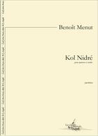 Couverture du livre « Kol nidre - pour quatuor a cordes » de Benoit Menut aux éditions Artchipel