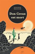 Couverture du livre « Don Creux est mort » de Jonathan Baranger aux éditions Champ Vallon