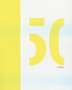 Couverture du livre « 50 52 ; artistes » de Laurence Bruguiere aux éditions 11-13 Editions