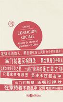 Couverture du livre « Contagion sociale : guerre de classe et pandémie en Chine » de Chuang aux éditions Niet