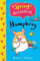 Couverture du livre « SPRING ACCORDING TO HUMPHREY » de Betty G Birney aux éditions Faber Et Faber