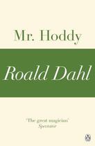 Couverture du livre « Mr Hoddy (A Roald Dahl Short Story) » de Roald Dahl aux éditions Penguin Books Ltd Digital