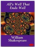 Couverture du livre « All's Well That Ends Well » de William Shakespeare aux éditions Ebookslib