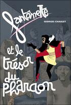 Couverture du livre « Fantômette et le trésor du pharaon » de Georges Chaulet aux éditions Le Livre De Poche Jeunesse